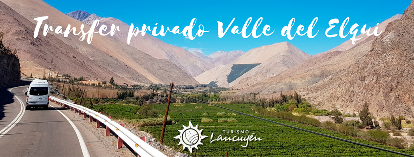 Transfer Privado Valle del Elqui